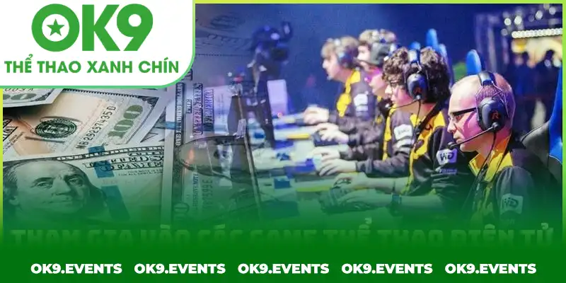 Tham gia vào các game thể thao điện tử đặc sắc nhất tại OK9